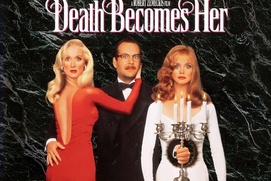 Affiche du film Death Becomes Her