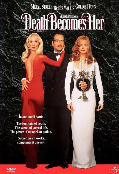 Affiche du film Death Becomes Her