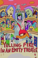 Affiche du film Yelling Fire in an Empty Theater