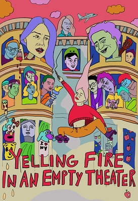 Yelling Fire in an Empty Theater