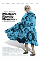 Affiche du film Madea's Family Reunion