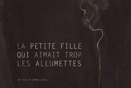 Affiche du film La petite fille qui aimait trop les allumettes