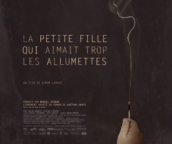 Affiche du film La petite fille qui aimait trop les allumettes