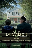 Affiche du film Dans la maison