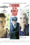 Affiche du film L'homme qu'on aimait trop