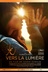 Affiche du film Vers la lumière