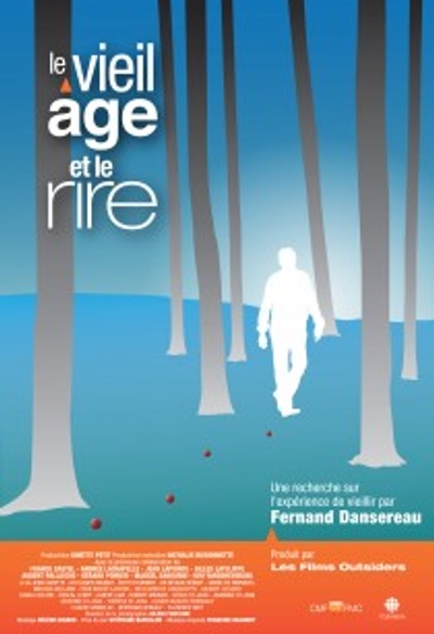 Affiche du film Le viel âge et le rire