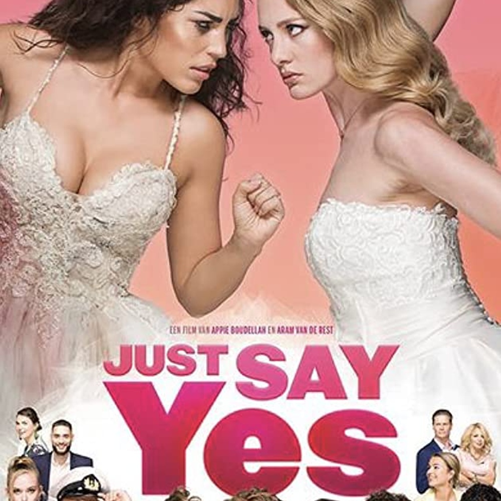Affiche du film Just Say Yes