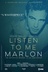 Affiche du film Listen to Me Marlon