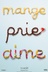 Affiche du film Mange prie aime