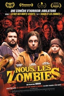 Affiche du film Nous, les zombies
