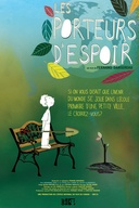 Affiche du film Les porteurs d'espoir