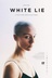 Affiche du film Mensonge blanc