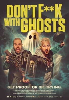 Don't F*ck with Ghosts