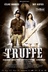 Affiche du film Truffe