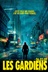 Affiche du film Les gardiens