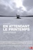 Affiche du film En attendant le printemps
