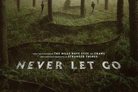 Affiche du film Never Let Go Affiche du film Never Let Go