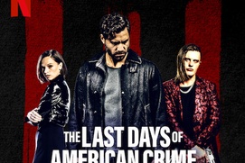 Affiche du film The Last Days of American Crime