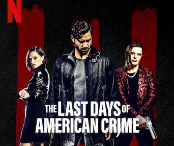 Affiche du film The Last Days of American Crime
