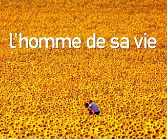 Affiche du film L'homme de sa vie