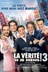 Affiche du film La vérité si je mens ! 3