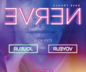 Affiche du film Nerve : Voyeur ou joueur?