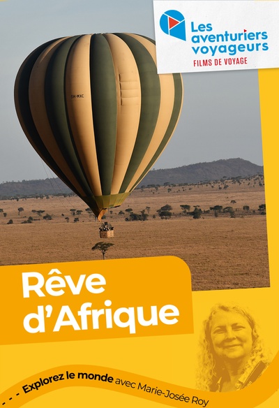 Les aventuriers voyageurs - Rêve d'Afrique