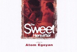 Affiche du film The Sweet Hereafter Affiche du film The Sweet Hereafter
