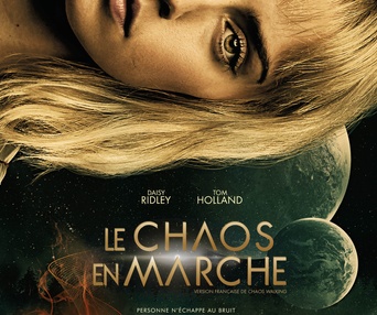 Affiche du film Chaos Walking