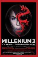 Affiche du film Millénium 3 : La reine dans le palais des courants d'air