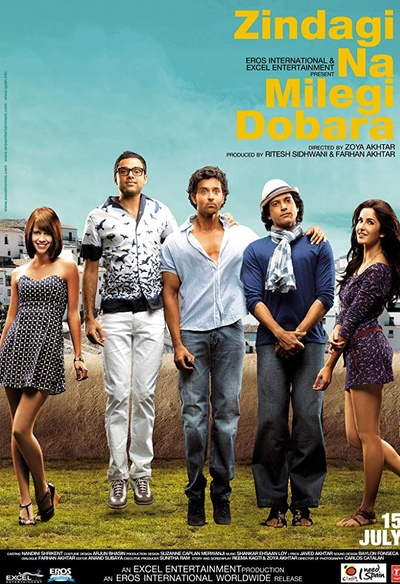 Affiche du film Zindagi Na Milegi Dobara