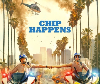Affiche du film CHIPs