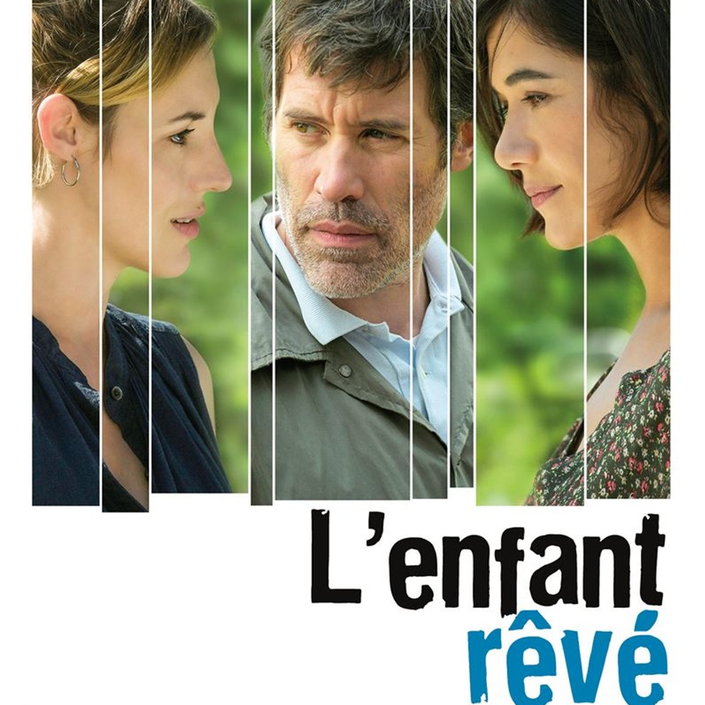 Affiche du film L'enfant rêvé