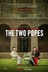 Affiche du film The Two Popes