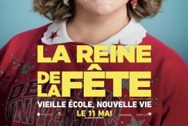 Affiche du film La reine de la fête Affiche du film La reine de la fête