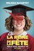Affiche du film La reine de la fête