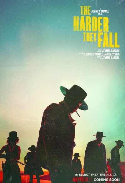 Affiche du film The Harder They Fall