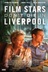 Affiche du film Film Stars Don't Die in Liverpool