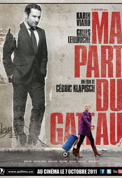 Affiche du film Ma part du gâteau