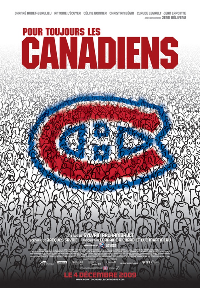 Galerie - Primeur : Affiche officielle du film Pour toujours... Les Canadiens