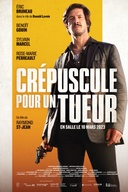 Affiche du film Crépuscule pour un tueur