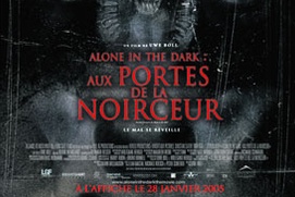 Affiche du film Alone in the Dark : Aux portes de la noirceur
