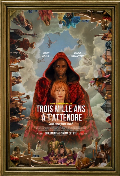 Affiche du film Trois mille ans à t'attendre