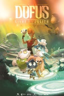 Affiche du film Dofus - Livre 1: Julith
