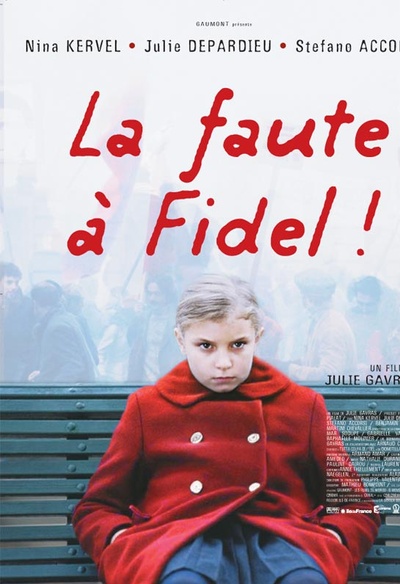 Affiche du film La faute à Fidel