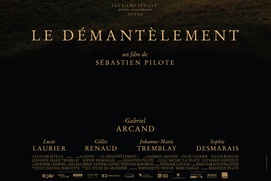 Affiche du film Le démantèlement Affiche du film Le démantèlement