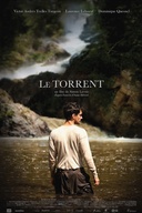 Affiche du film Le torrent
