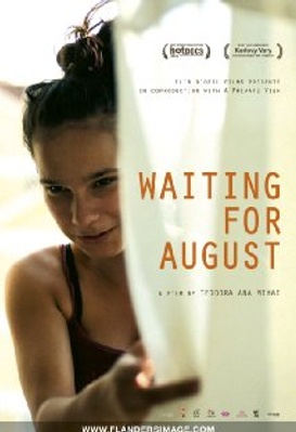 Waiting for August