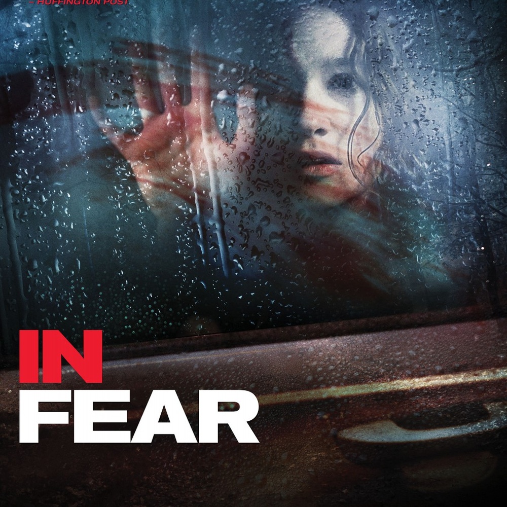 Affiche du film In Fear
